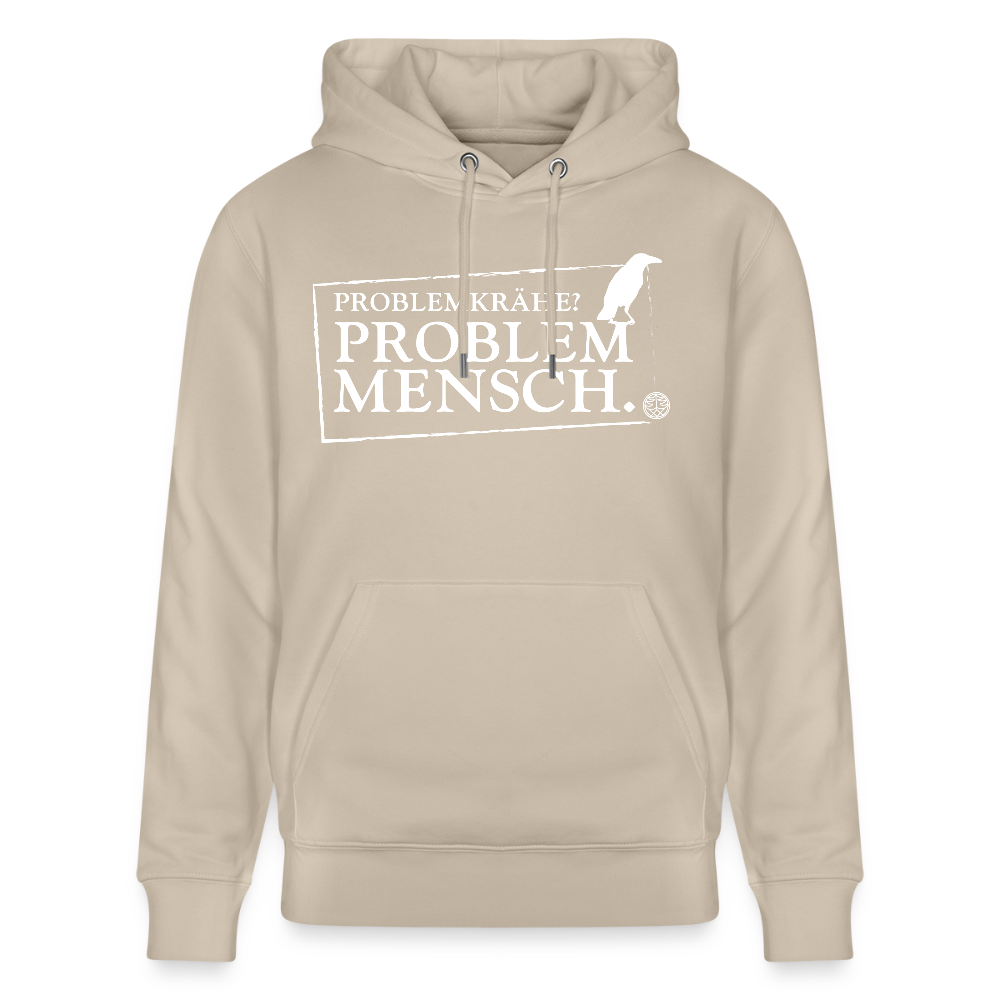 Bio-Unisex Hoodie mit Motiv "Problemkrähe? Problem Mensch."